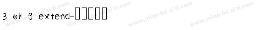 3 of 9 extend字体转换